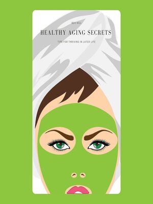 cover image of Healthy Aging Secrets